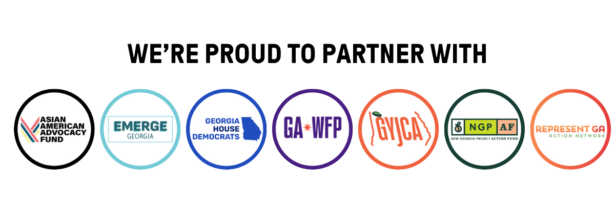 Logos for Emerge Georgia, Georgia House Democrats, Georgia Working Families Party, Georgia Youth Justice Coalition Action Fund, New Georgia Project, Represent Georgia Action Network
