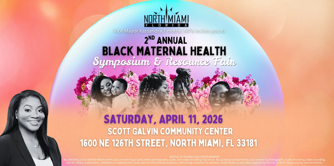 2nd Annual Black Maternal Health Symposium & Resource Fair w/ City of North Miami