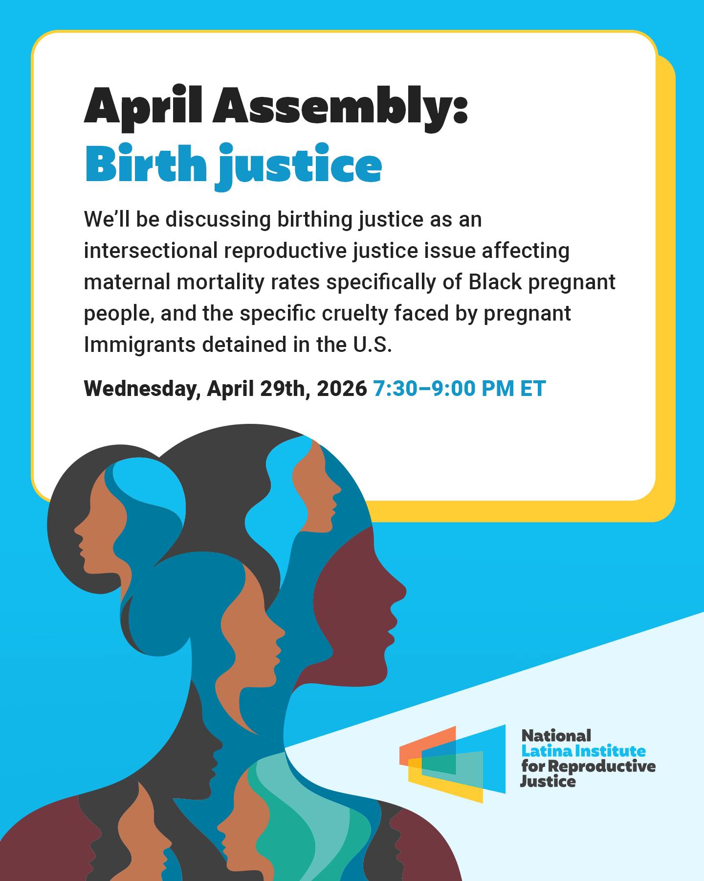 April Asamblea (Birth justice) w/National Latina Institute