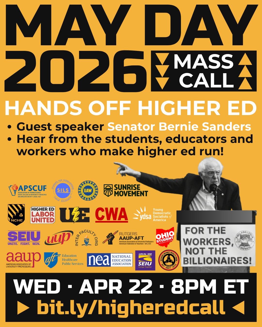 May Day 2026 Mass Call Flyer, Hands Off Higher Ed, Guest Speaker Bernie Sanders, Wed, Apr 22, 8pm
