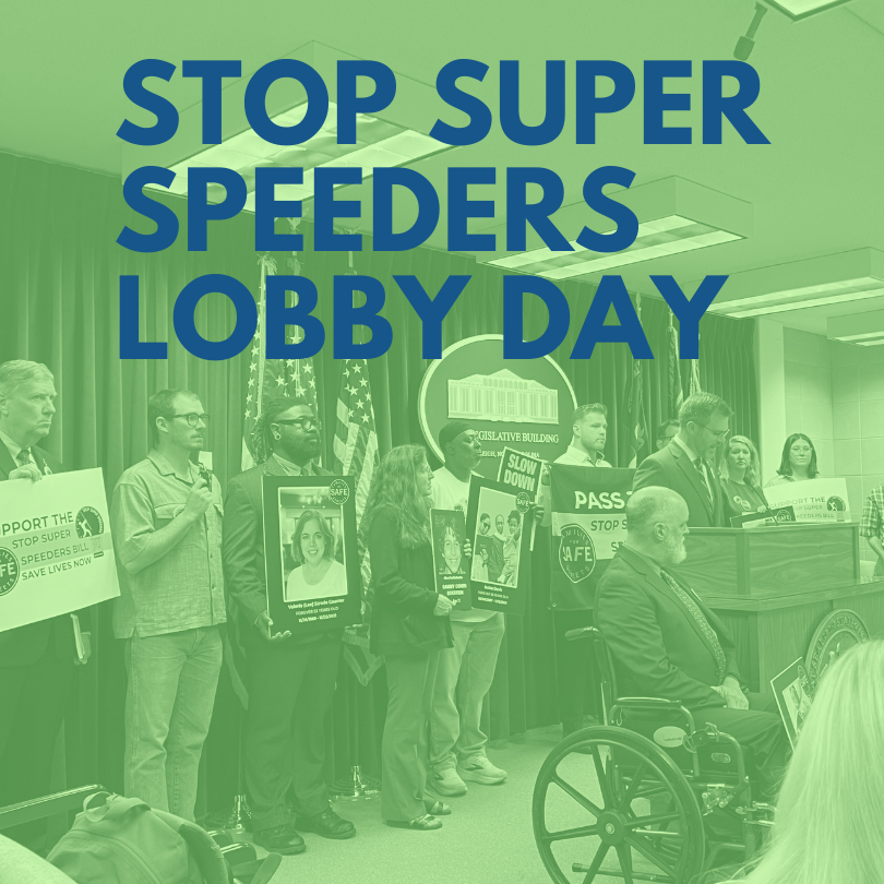 Stop Super Speeders Lobby Day