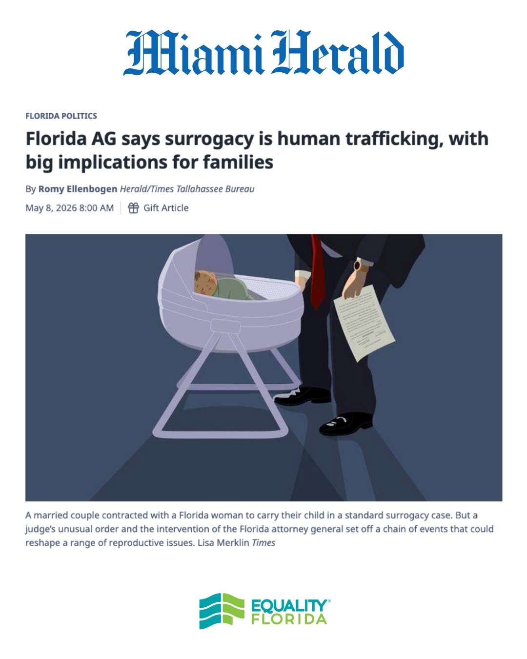 Tổ chức Equality Florida cảnh báo chống lại các cuộc tấn công chính trị nhằm vào việc mang thai hộ, thụ tinh trong ống nghiệm và tự do gia đình.