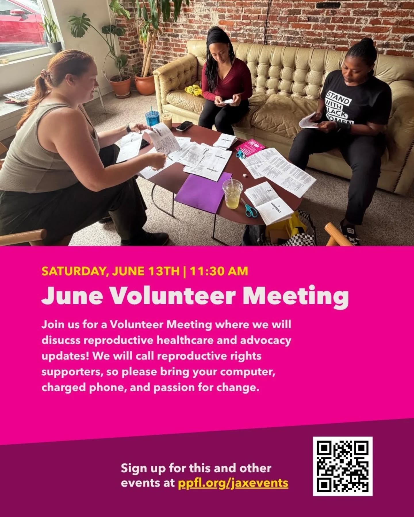 Jacksonville June Volunteer Meeting w/Planned Parenthood Florida 