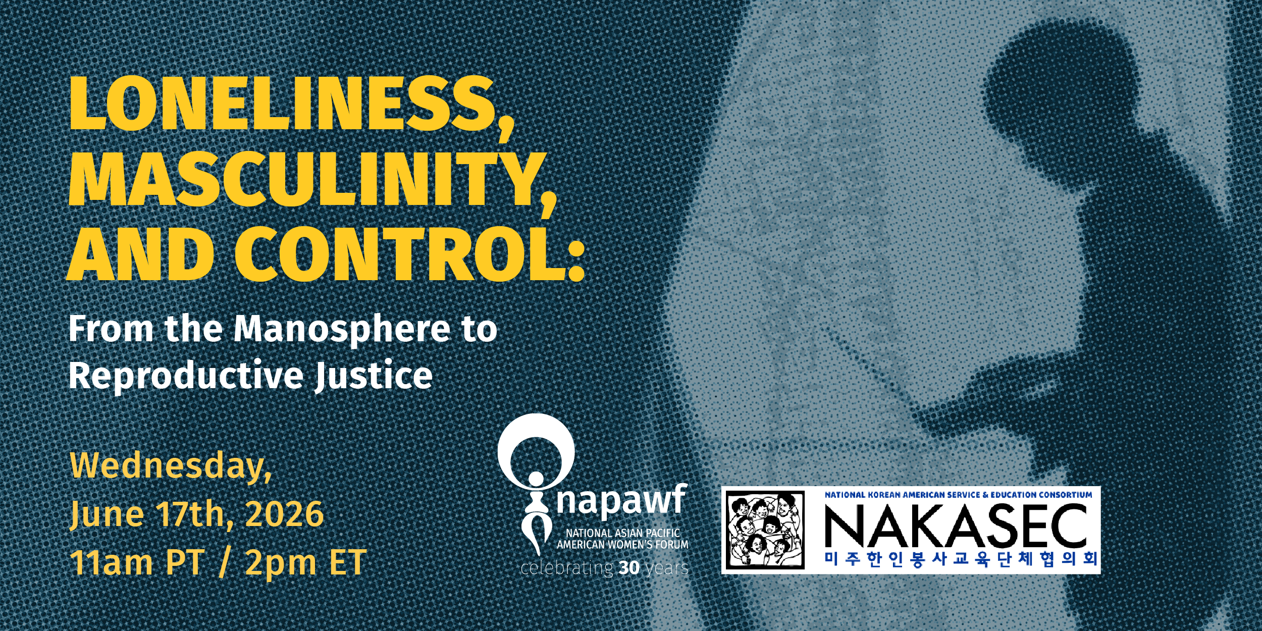From the Manosphere to Reproductive Justice w/NAPAWF