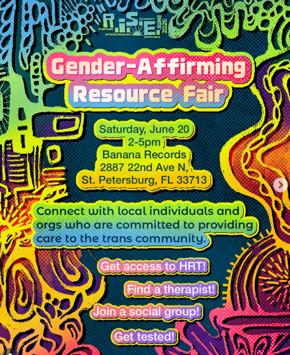 Gender-Affirming Resource Fair w/RISE, Tampa Bay Abortion Fund, and partners